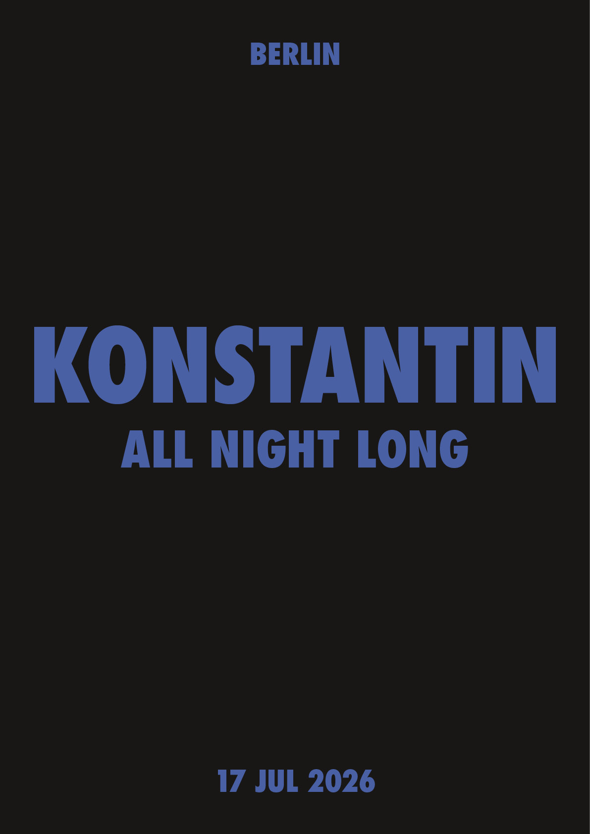 konstantin (all night long) in berlin